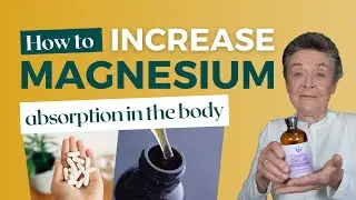 Tips to Enhance MAGNESIUM Absorption