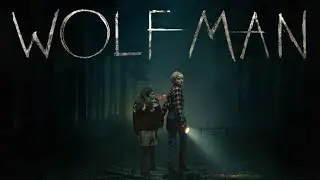Wolf Man (2025) Explained in Hindi/Urdu