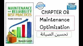 Chapter 8 Maintenance Optimization Podcast