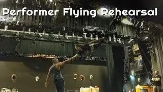 Performer Flying Rehearsal