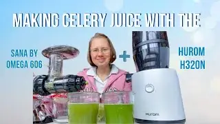 Celery Juice Comparison Hurom H320N vs. Omega NC900