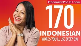 170 Indonesian Words You'll Use Every Day - Basic Vocabulary #57