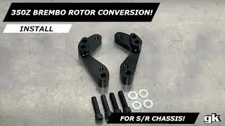 Gktech Z32 R32 S14 S15 Caliper Bracket To Suit 350Z V35 G35 Brembo Rotors - Install