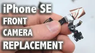 iPhone SE Front Camera Replacement