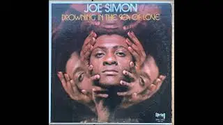 Joe Simon  - Drowning In The Sea Of Love  (1972)   Extended ReWork By Nilsson