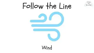 Follow the Line | Wind | Air Tracing for Kids