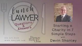 Starting a Charity in 7 Simple Steps Lunch with a Lawyer