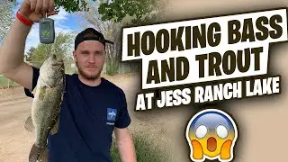 Hooking Bass and Trout At Jess Ranch Lakes!
