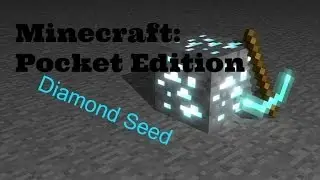 Minecraft-Pocket Edition: Diamond seed #1