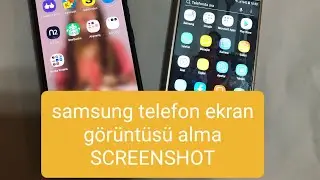 samsung telefon ekran g&ouml;r&uuml;nt&uuml;s&uuml; alma. iki kolay y&ouml;ntem