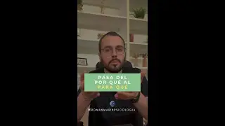 Pasa del POR QU&Eacute; al PARA QU&Eacute;