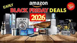 30 Early Amazon Black Friday Deals 2026 🔥 Up to 70% OFF | Best Tech, Gadgets & Home Deals
