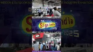 Sign India Expo 2025 @ Mumbai