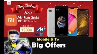 Mi Fan Sale Starting 19 To 21 December | Big Smartphone Offer | By Digital Bihar