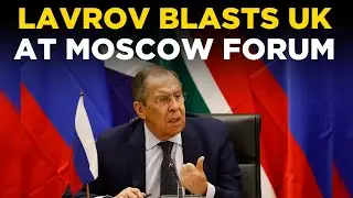 LIVE NEWS | Lavrov&rsquo;s SHOCKING Disclosure On Trump-Putin Relationship &lsquo;Truth&rsquo; At Moscow Forum