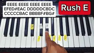 EASY RUSH E Piano Tutorial With Letters 😎