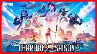 FORTNITE - CHAPITRE 2 | SAISON 3 - Faites des Vagues | INTRO