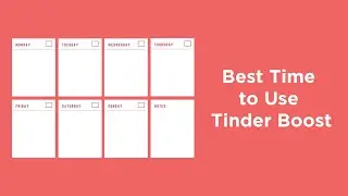 Best Time to Use Tinder Boost (10x the Matches)