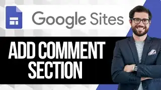 How to Add a Comment Section to Google Sites