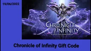 Chronicle of Infinity Gift Codes