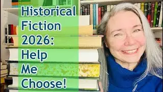 Historical Fiction: Classic or Contemporary? Help Me Choose!