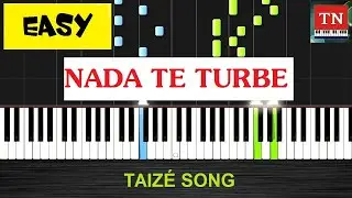Nada te turbe - Taiz&eacute; | Piano tutorial | Very Easy