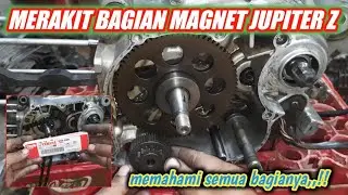 MERAKIT KOMPONEN BLOK MAGNET JUPITER Z || belajar memahami