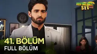 Yeniden Her Halimle Sev Hint Dizisi İzliyoruz | 41. B&ouml;l&uuml;m