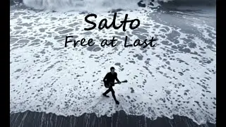 Salto - Free at Last