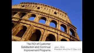 The ROI of Customer Satisfaction and Continuous Improvement Programs