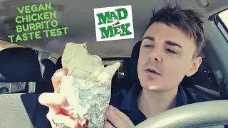 MAD MEX BAJA BBQ VEGAN 'CHICKEN' BURRITO REVIEW | Mexican Fast Food