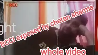 chetan sharma exposed BCCI  | sting operation whole video #cricket #bcci #exposed #chetansharma