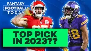 Predicting THE BEST Players In 2023 Fantasy Football Drafts! Who Will Go No. 1 Overall?