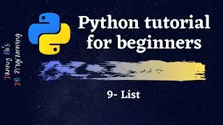 Python Tutorial for Beginners 2020 -  List