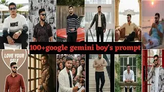 top 100 new google gemini prompt for boys.ai photo kaise banaye.trending Gemini ai photo editing.