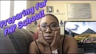 Road 2 FNP| Studying before School Starts?
