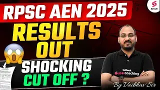 RPSC AEN Result 2025 | RPSC AEN Cut Off 2025 | RPSC AEN 2025 Update by Vaibhav Sir