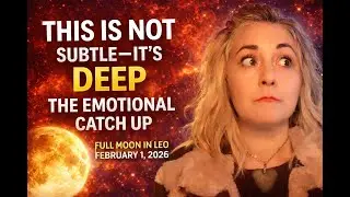 Full Moon Leo February 1, 2026 IT'S NOT HERE TO SOOTHE YOU, IT'S HERE TO EXPOSE YOU.