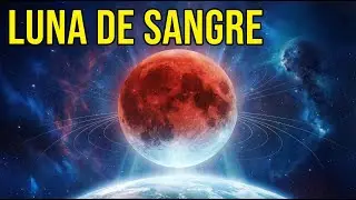 Eclipse Lunar Total : La Luna Roja y su Misterio C&oacute;smico | Luna de Sangre