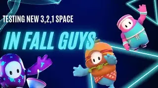 Testing out the 3 2 1 space update in fall guys
