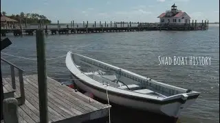 The History of Shad Boats in the Town of Manteo