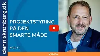 Projektstyring p&aring; den smarte m&aring;de