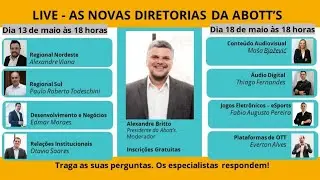 LIVE - AS NOVAS DIRETORIAS DA ABOTT'S
