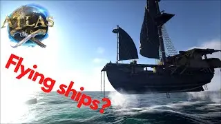 Flying ships in Atlas?