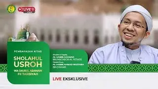 KAJIAN KITAB SHOLAHUL USROH | PENGAJIAN RUTIN RABU MALAM KAMIS MINGGU KE-3