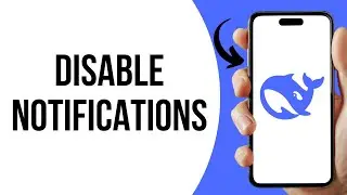 How To Disable Notifications In DeepSeek App ?