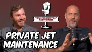 Director of Maintenance for a Private Corporation | Nuts About Thrust | Ep. 5