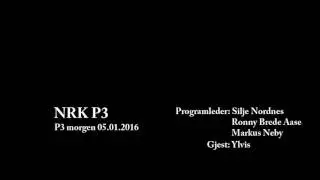 Ylvis on P3morgen 05.01.2016