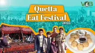 Quetta Eat Festival 2025 | Balochistan | Video Highlights