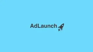 AdLaunch - Launch Ad